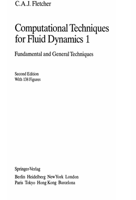 Computational techniques for fluid dynamics Vol 1